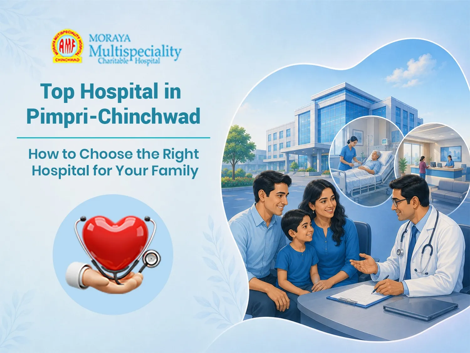 Choosing a Hospital in Pimpri-Chinchwad: What Families Often Overlook
