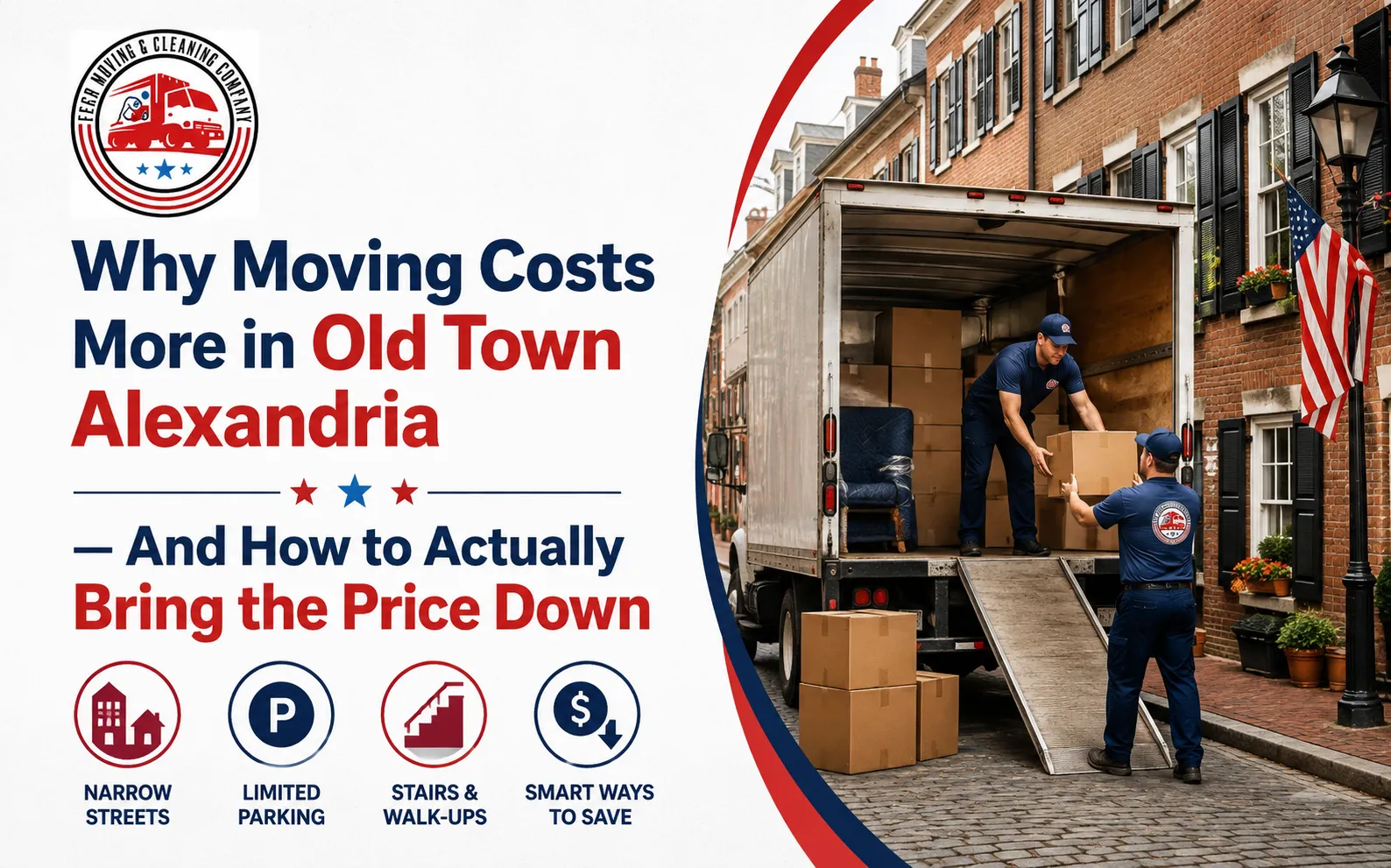 Why Moving Costs More in Old Town Alexandria — And How to Actually Bring the Price Down