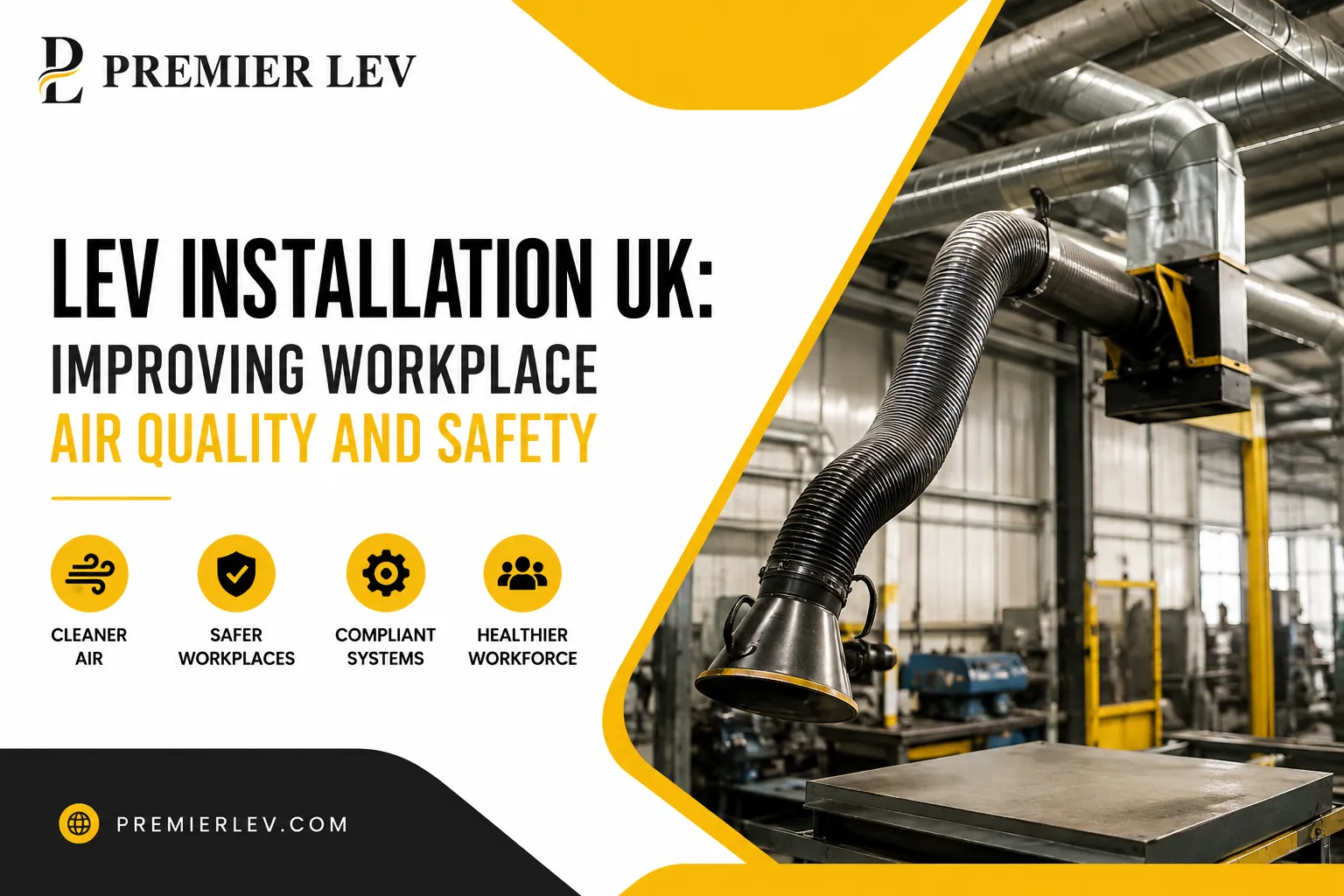 LEV Installation UK: Improving Workplace Air Quality and Safety