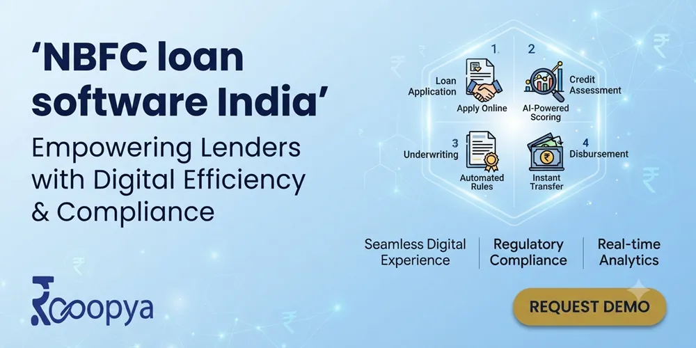 NBFC Loan Software India: The Complete Guide to Digital Lending for Non-Banking Financial Companies
