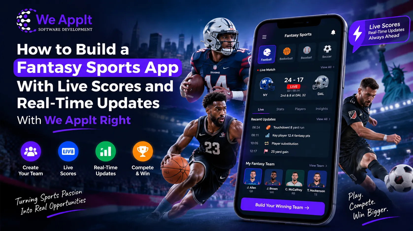 How to Build a Fantasy Sports App With Live Scores and Real-Time Updates With We AppIt Right