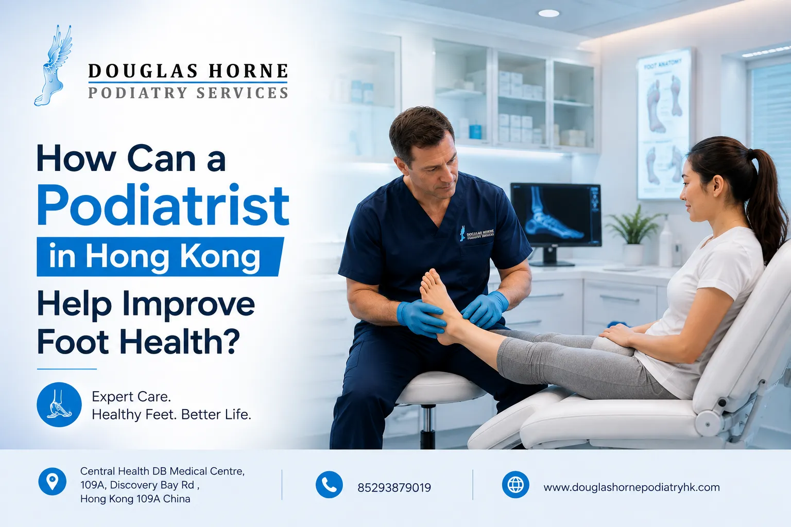 How Can a Podiatrist in Hong Kong Help Improve Foot Health?