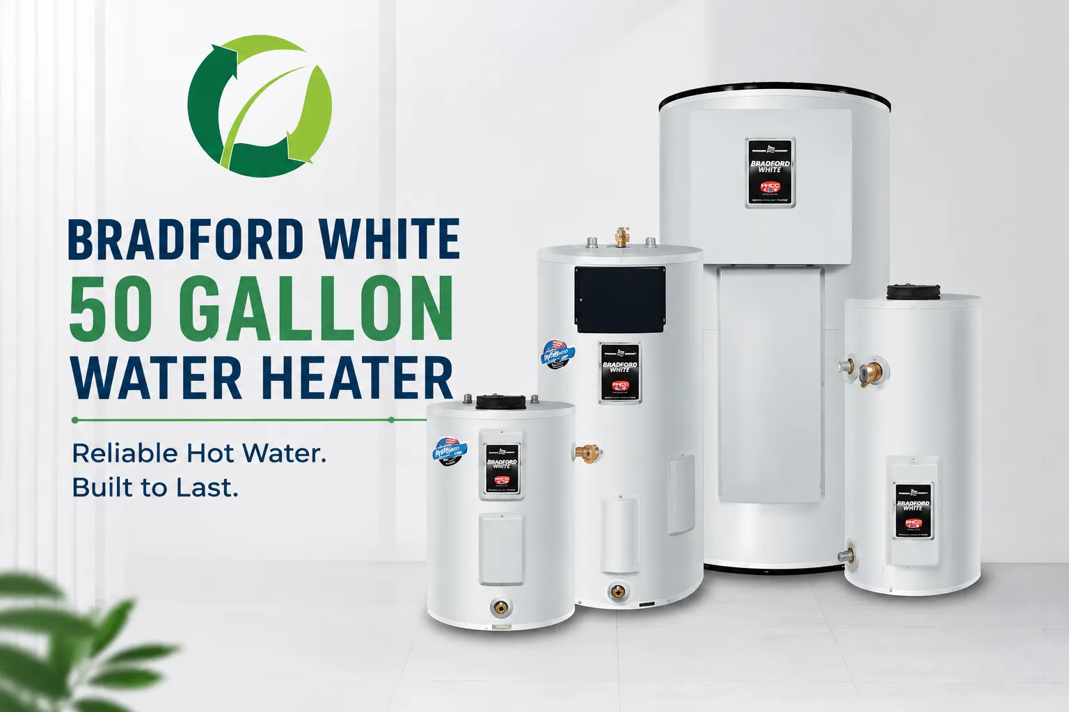 Bradford White 50 Gallon Water Heater: Local Buying Guide