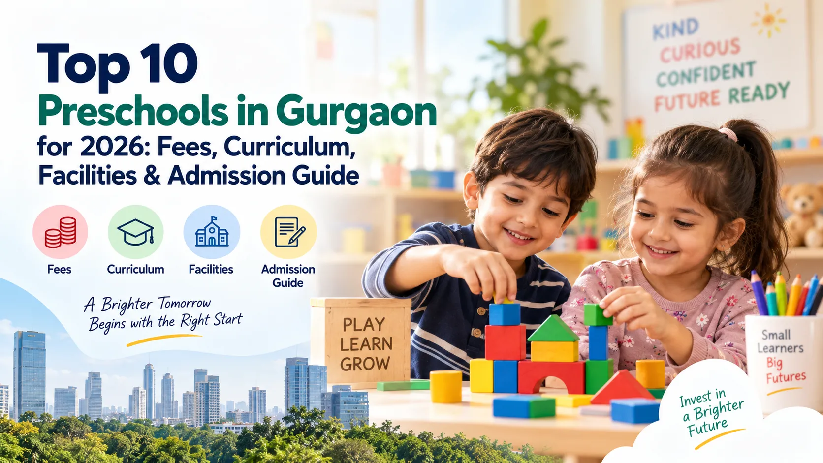Top 10 Preschools in Gurgaon for 2026: Fees, Curriculum, Facilities & Admission Guide