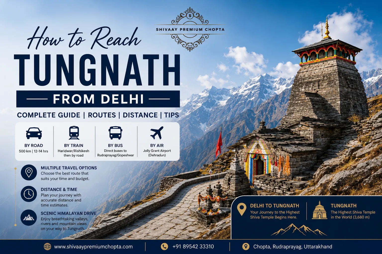How to Reach Tungnath from Delhi – A Complete Travel Guide by Shivaay Premium Chopta