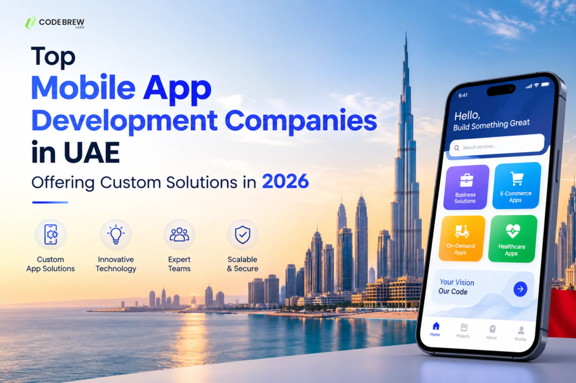 Top Mobile App Development Companies in UAE Offering Custom Solutions in 2026