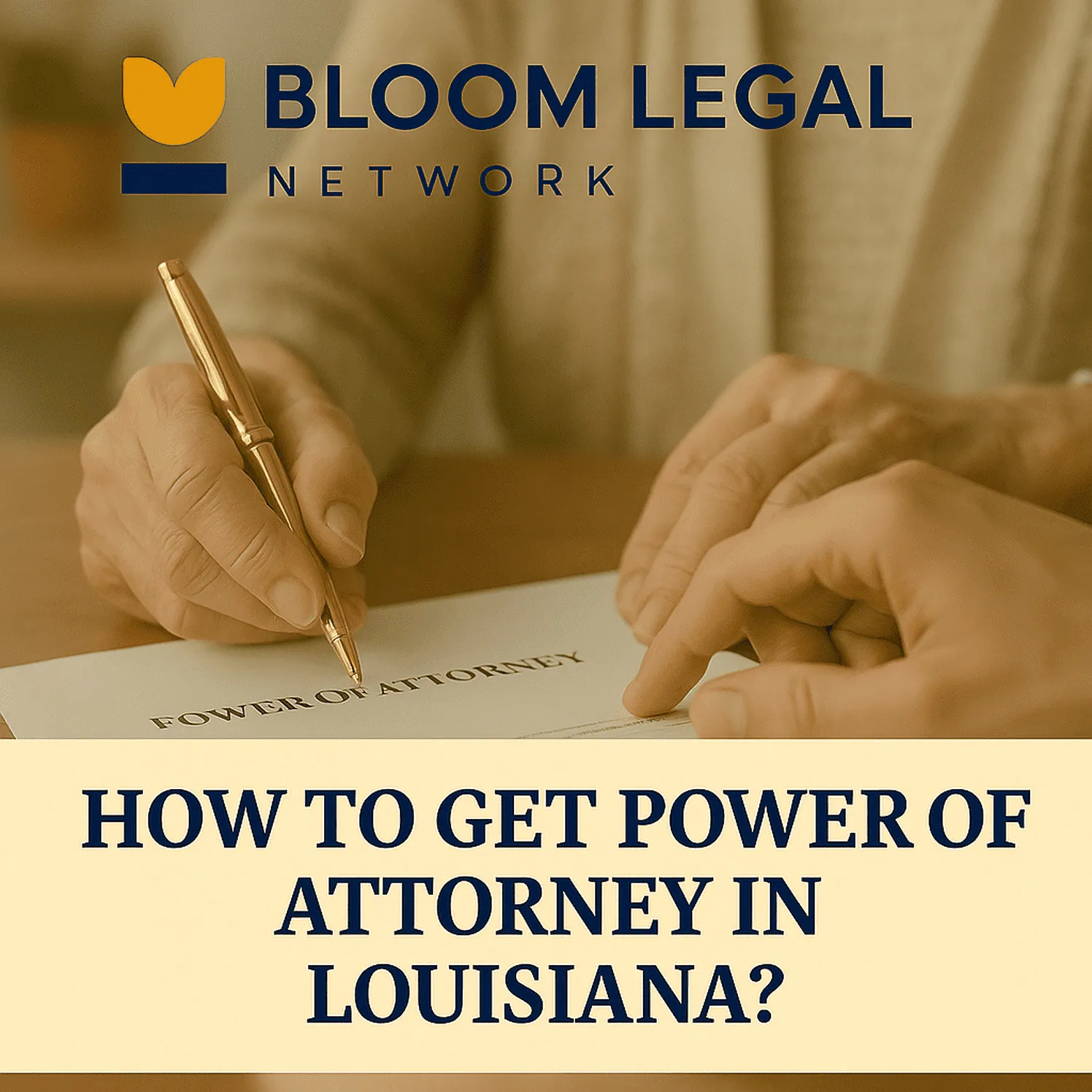 Protecting Your Future with Wills, Powers of Attorney, and Trusts in Louisiana