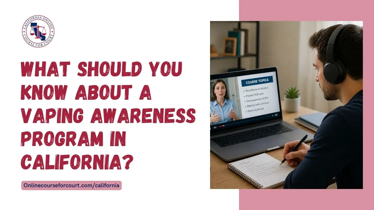 What Should You Know About a Vaping Awareness Program in California?