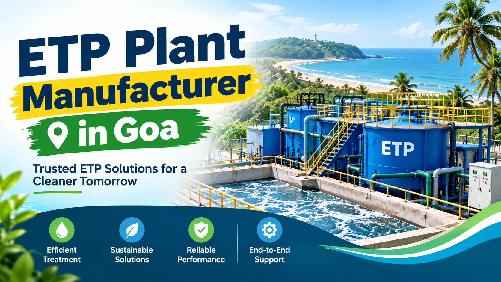 Industrial Effluent Treatment in Goa: Key Factors Businesses Should Consider
