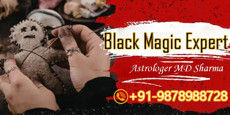 Black Magic Expert for Spiritual Guidance and Problem Solutions