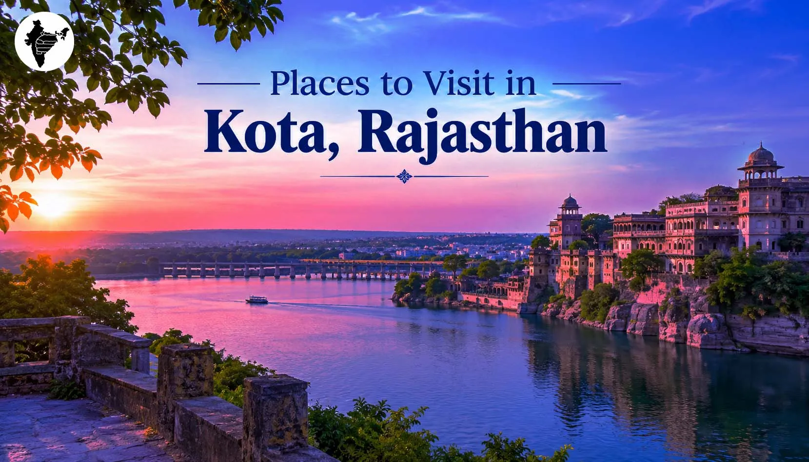 Top 10 Places to Visit in Kota, Rajasthan (2026 Travel Guide)