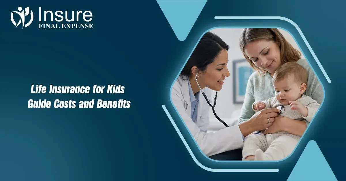 Life Insurance for Kids Guide | Costs and Benefits