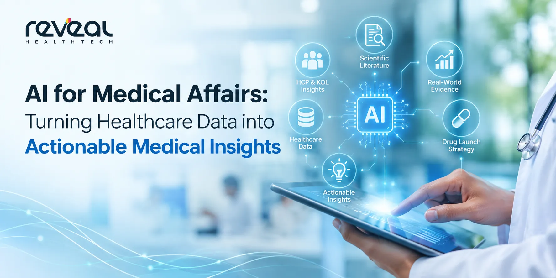 AI for Medical Affairs: Turning Healthcare Data into Actionable Medical Insights