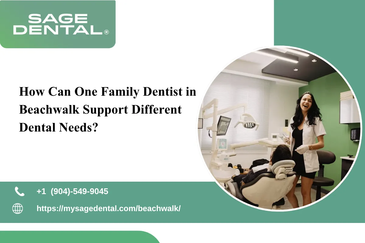 How Can One Family Dentist in Beachwalk Support Different Dental Needs?