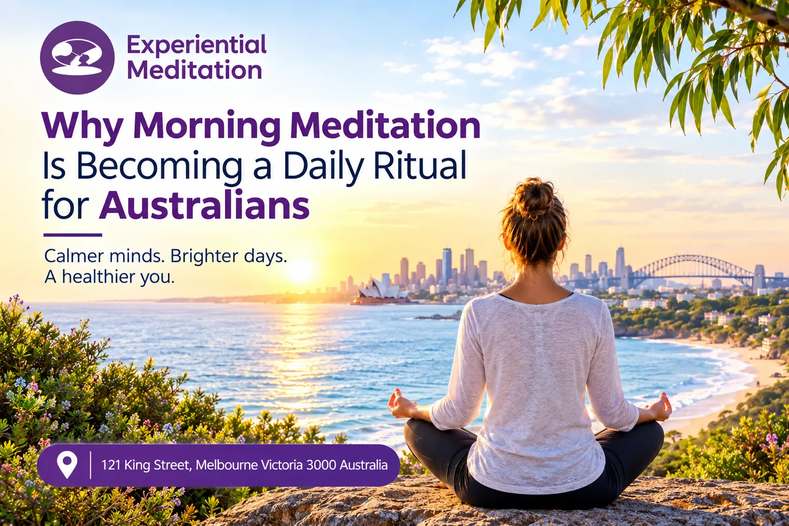Why Morning Meditation Is a Daily Ritual for Australians Now