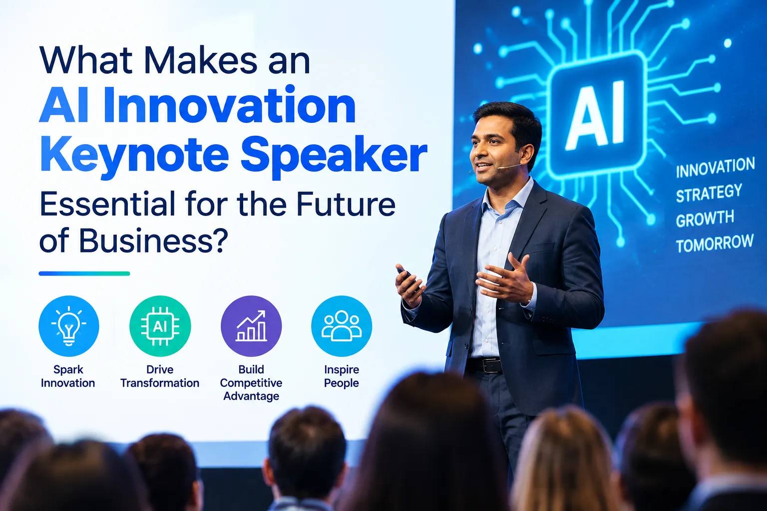 What Makes an AI Innovation Keynote Speaker Essential for the Future of Business?