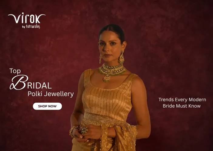 Top Bridal Polki Jewellery Trends Every Modern Bride Must Know