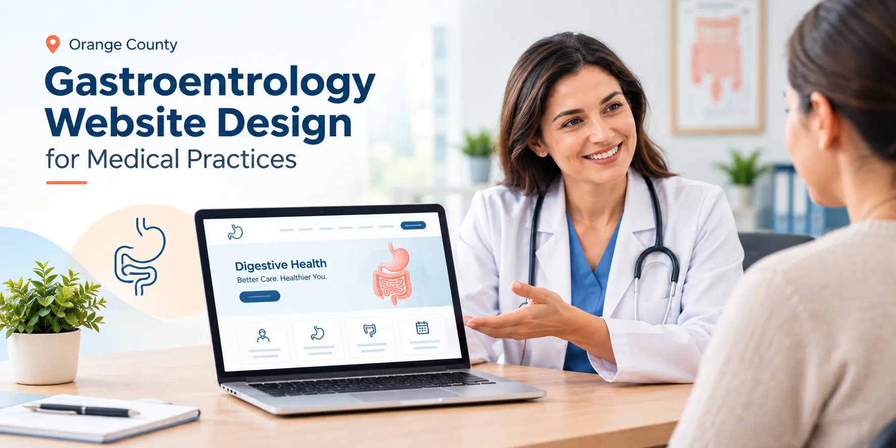 Why Gastroenterology Website Design Orange County Matters for Medical Practices