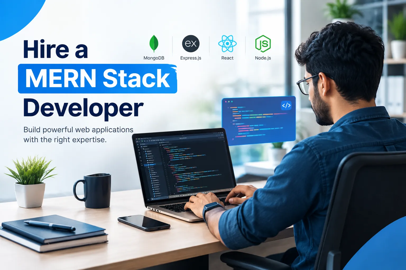 Hire a MERN Stack Developer: Skills, Portfolio & Technical Checklist