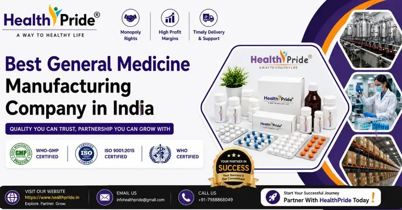 How to Choose the Best General Medicine Manufacturing Company in India?