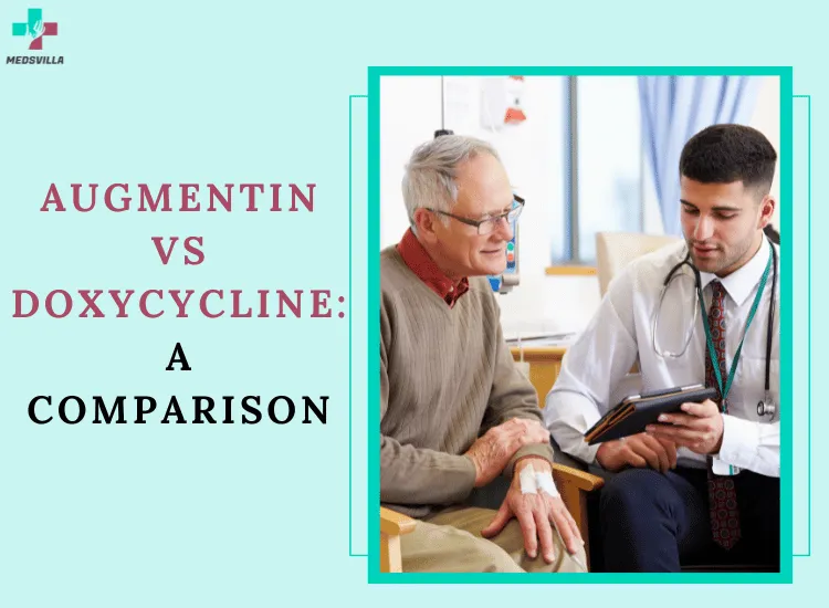 Doxycycline vs Augmentin: Benefits, Risks & Treatment Differences