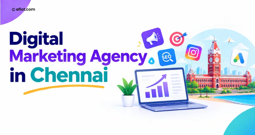 How to Choose the Best Digital Marketing Agency in Chennai