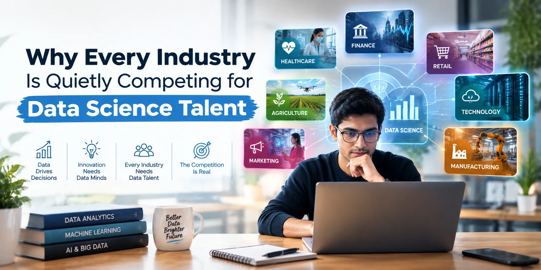 Why Every Industry Is Quietly Competing for Data Science Talent
