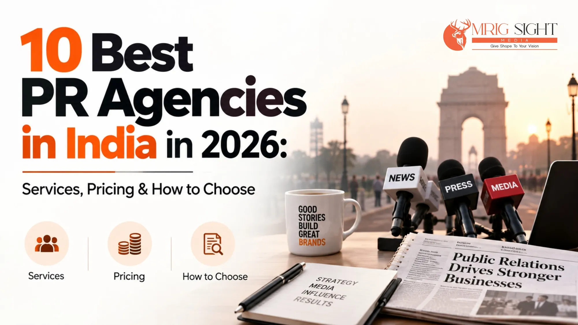10 Best PR Agencies in India in 2026: Services, Pricing & How to Choose