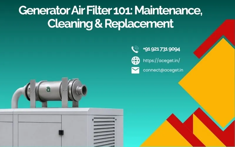 Generator Air Filter 101: Maintenance, Cleaning & Replacement