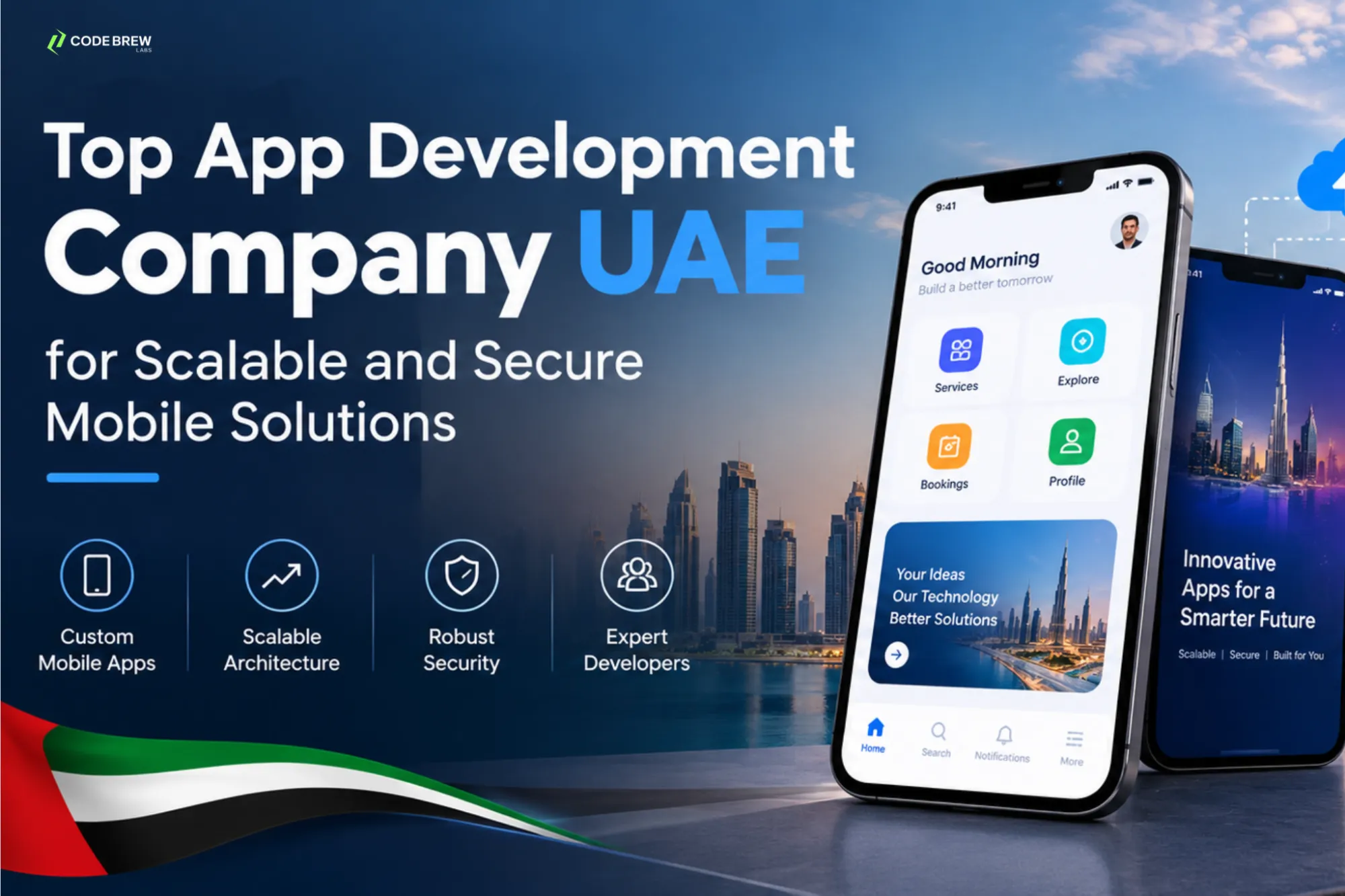 Top App Development Company UAE for Scalable and Secure Mobile Solutions