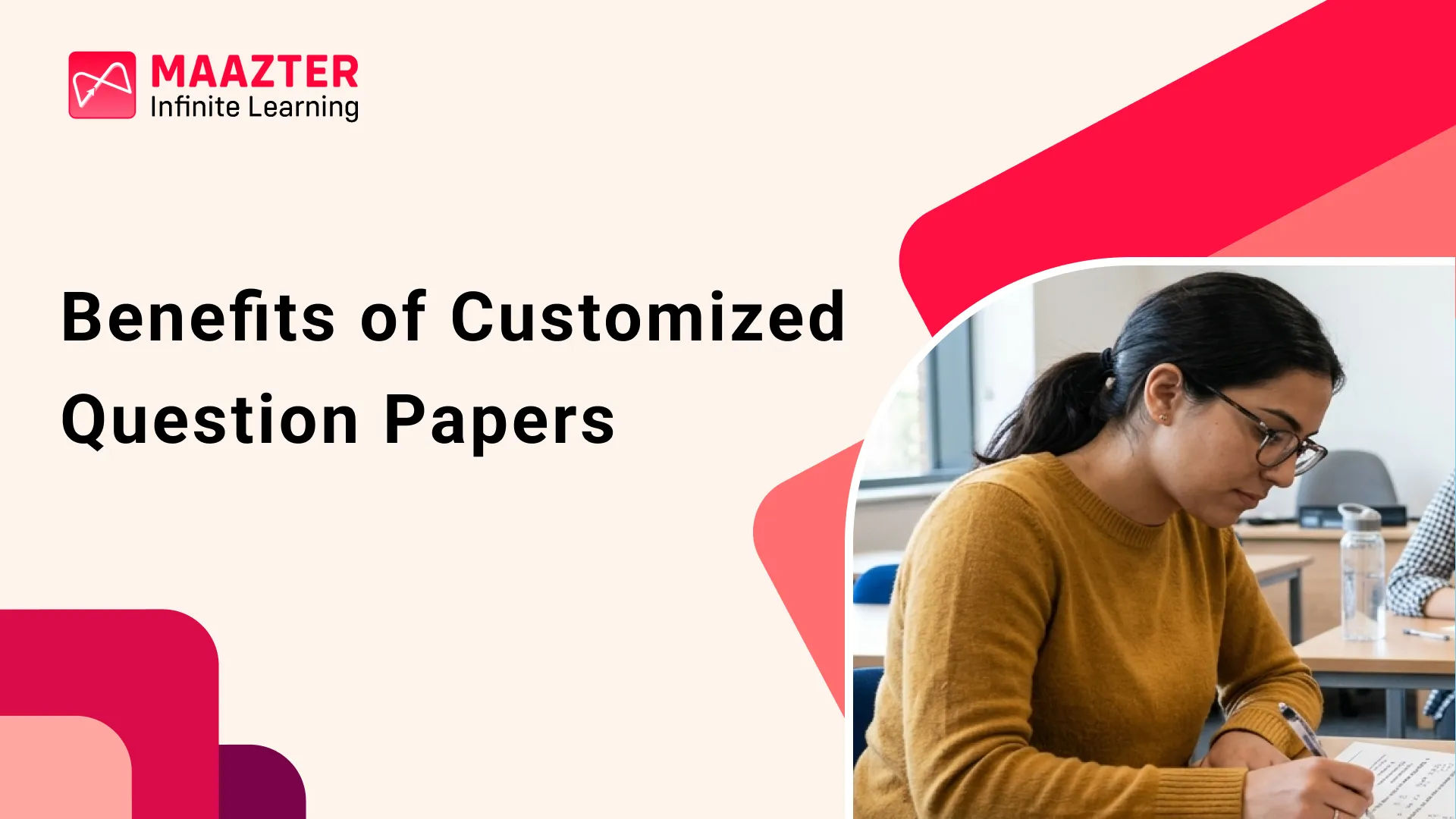 Benefits of Customized Question Papers for Student Assessment