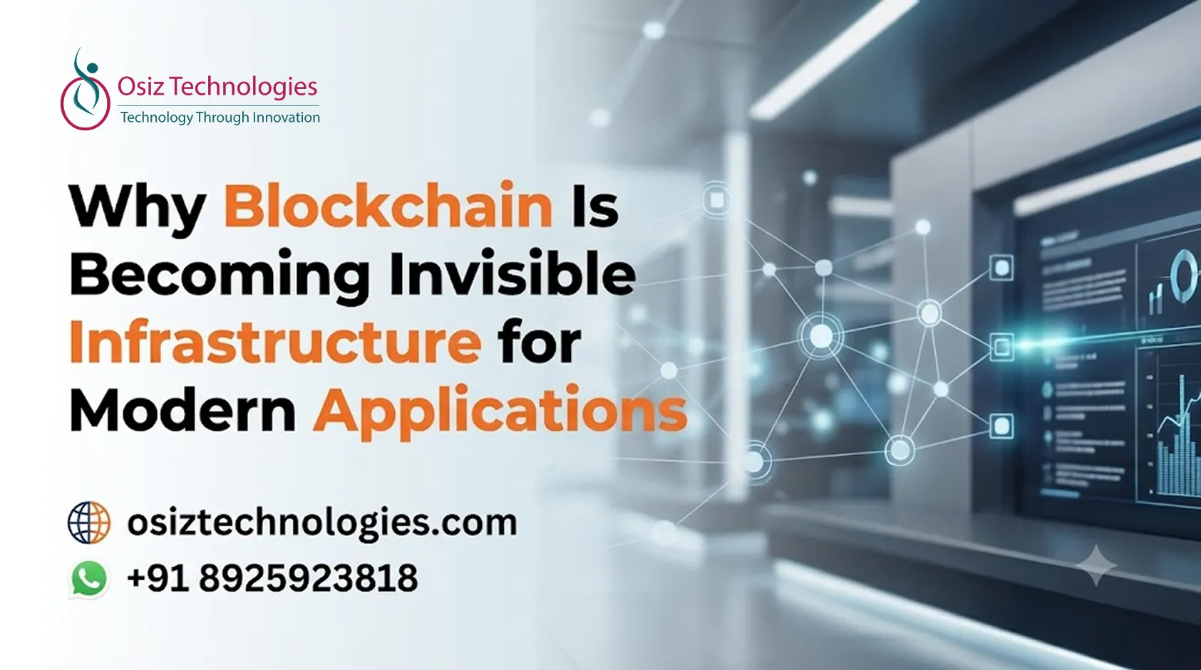 Why Blockchain Is Becoming Invisible Infrastructure for Modern Applications