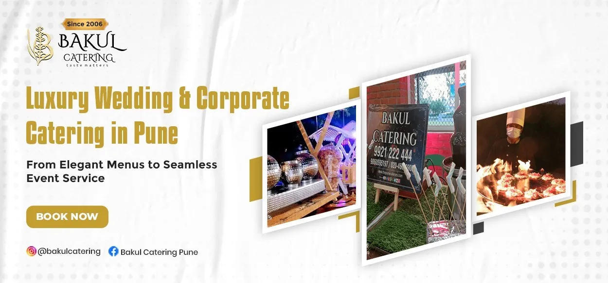 How to Plan Catering for a Premium Wedding or Corporate Event in Pune