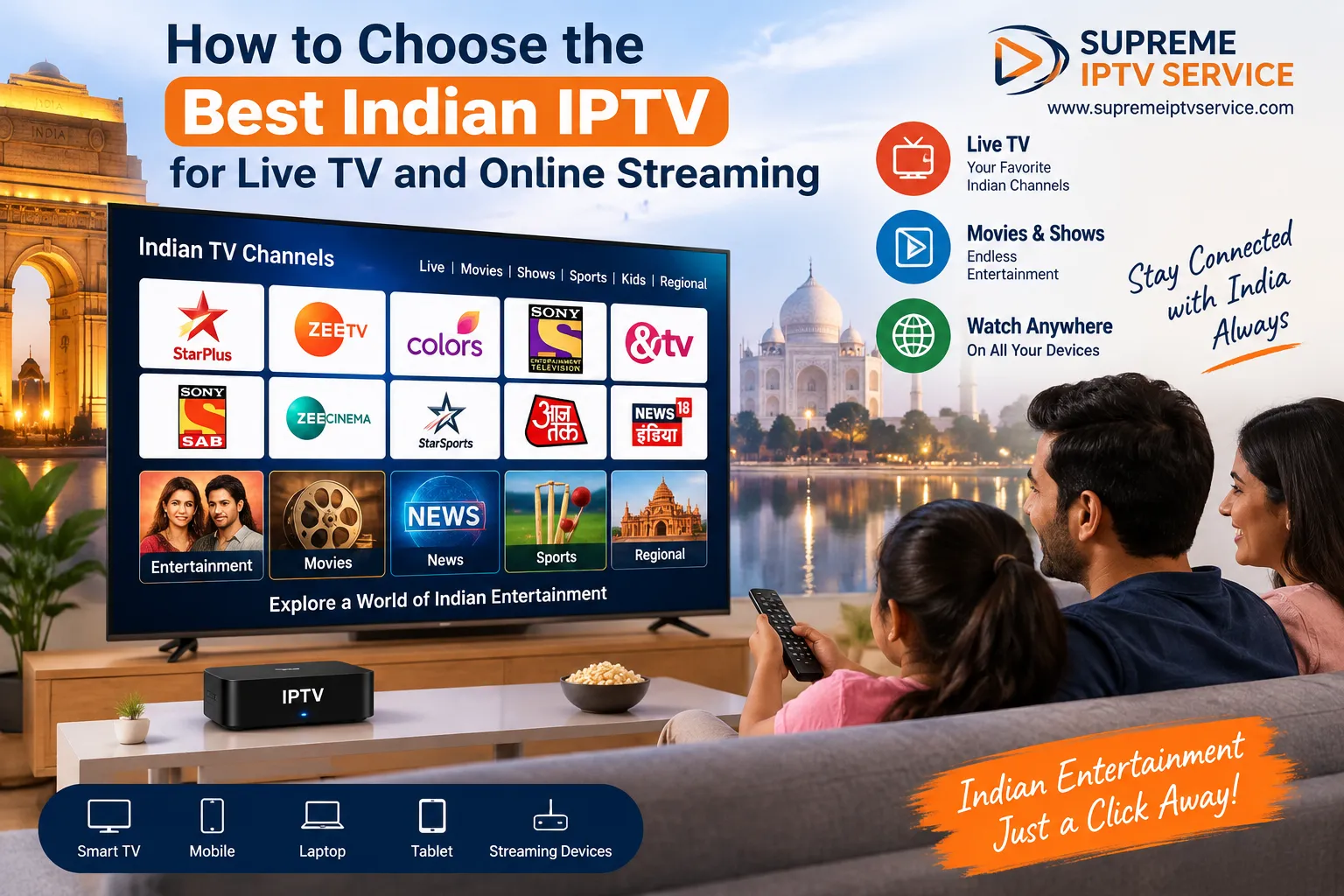 How to Choose the Best Indian IPTV for Live TV and Online Streaming