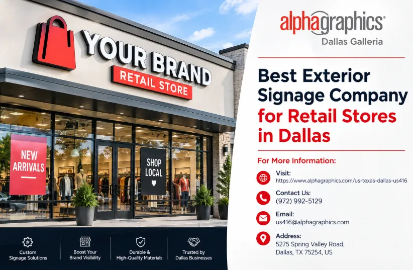 Best Exterior Signage Company for Retail Stores in Dallas