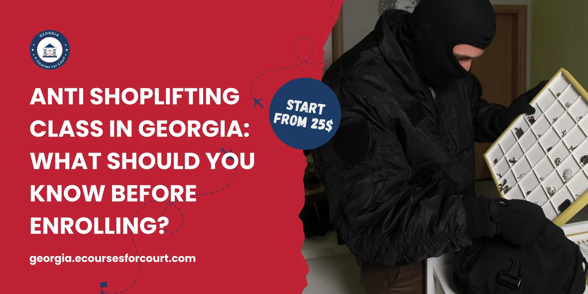 Anti Shoplifting Class in Georgia: What Should You Know Before Enrolling?