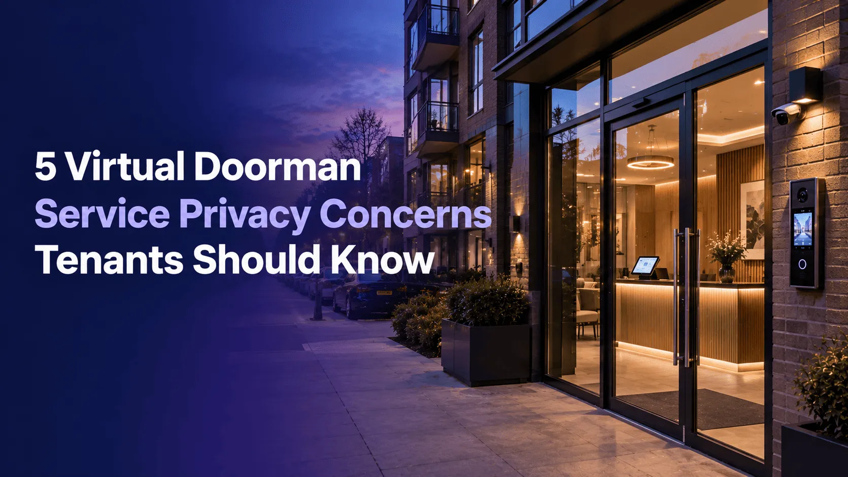 5 Virtual Doorman Service UK Privacy Concerns to Know