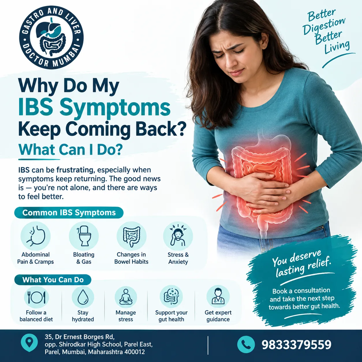 Why Do My IBS Symptoms Keep Coming Back? What Can I Do?