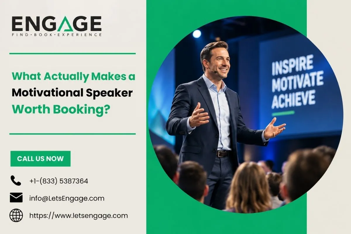 What Actually Makes a Motivational Speaker Worth Booking?