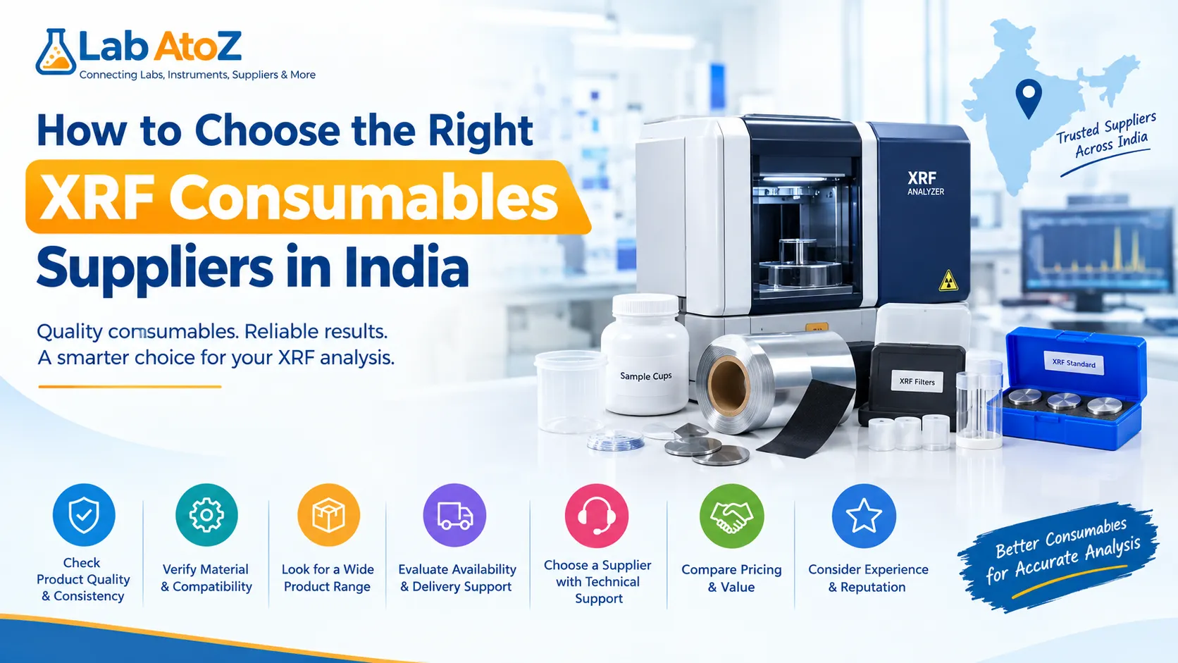 How to Choose the Right XRF Consumables Suppliers in India