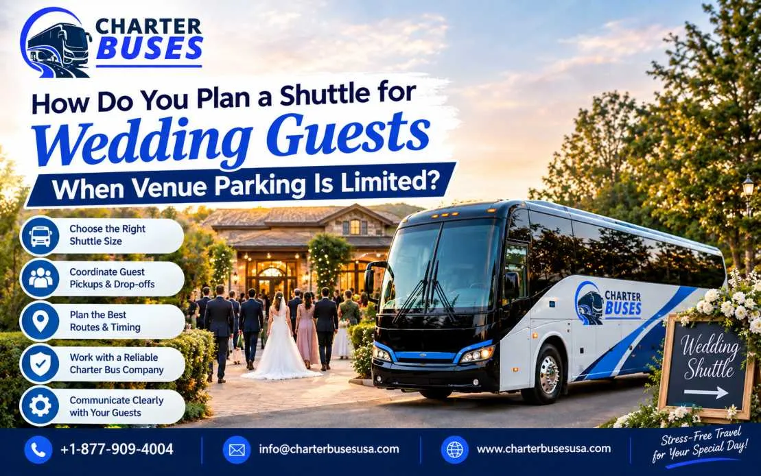How Do You Plan a Shuttle for Wedding Guests When Venue Parking Is Limited?