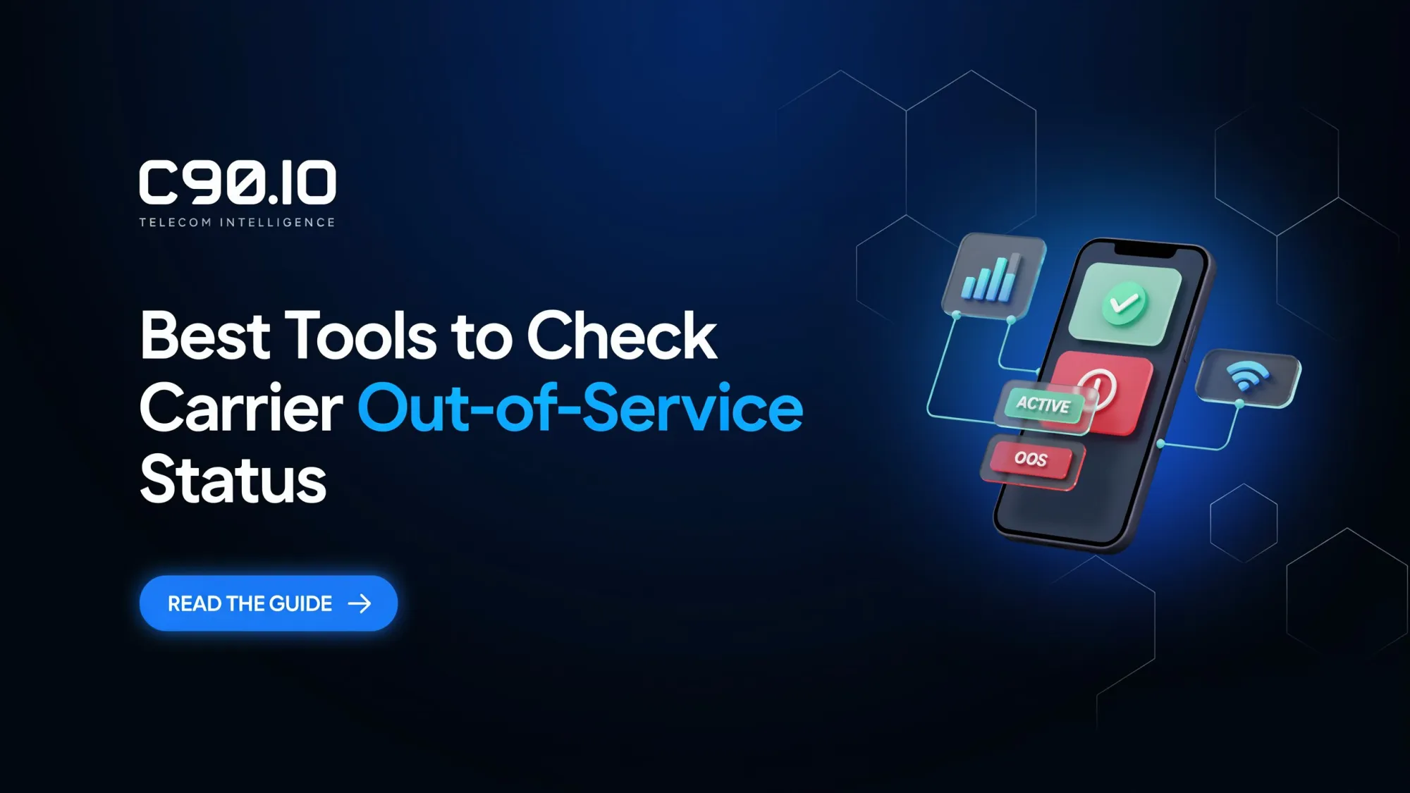 Best Tools to Check Carrier Out-of-Service Status