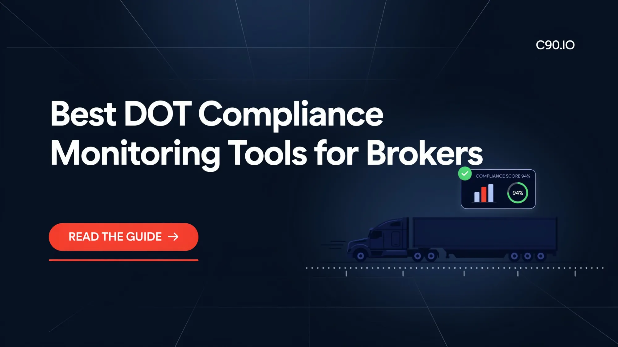 Best DOT Compliance Monitoring Tools for Brokers