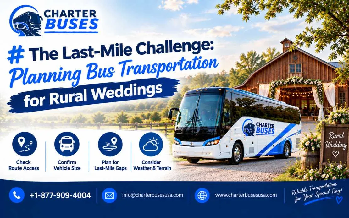 The Last-Mile Challenge: Planning Bus Transportation for Rural Weddings