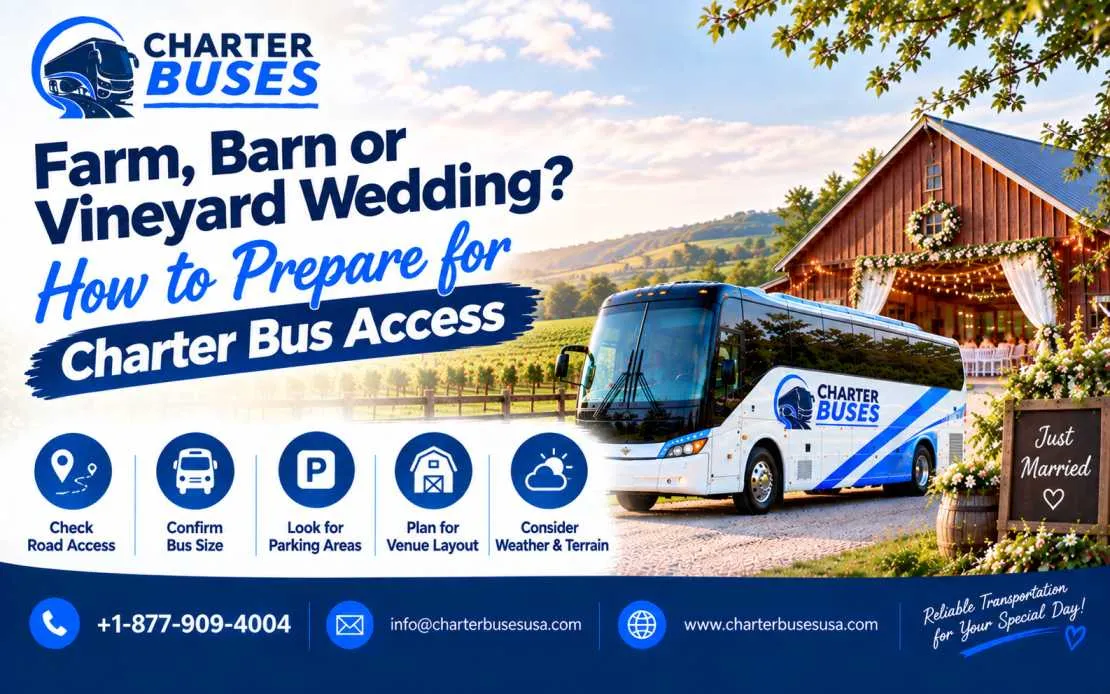 Farm, Barn or Vineyard Wedding? How to Prepare for Charter Bus Access