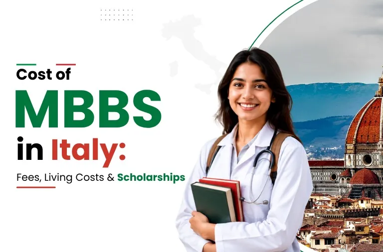 Cost of MBBS in Italy for Indian Students: Fees Guide
