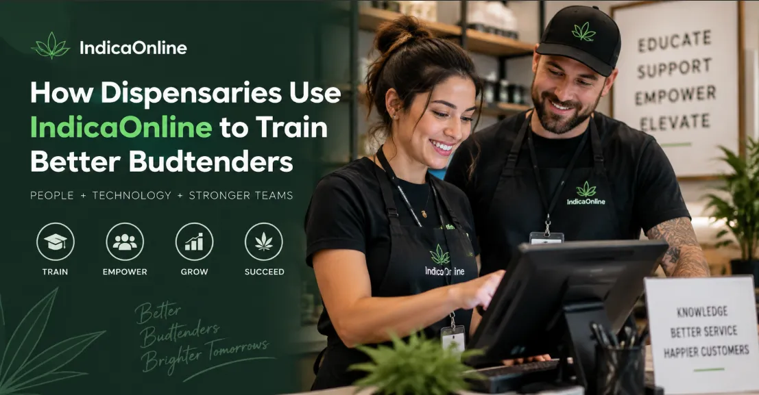 How Dispensaries Use IndicaOnline to Train Better Budtenders