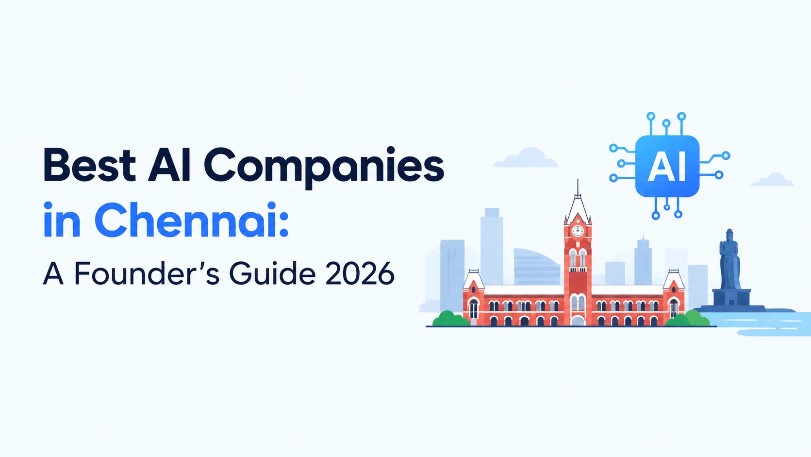 Best AI Companies in Chennai: A Founder's Guide 2026
