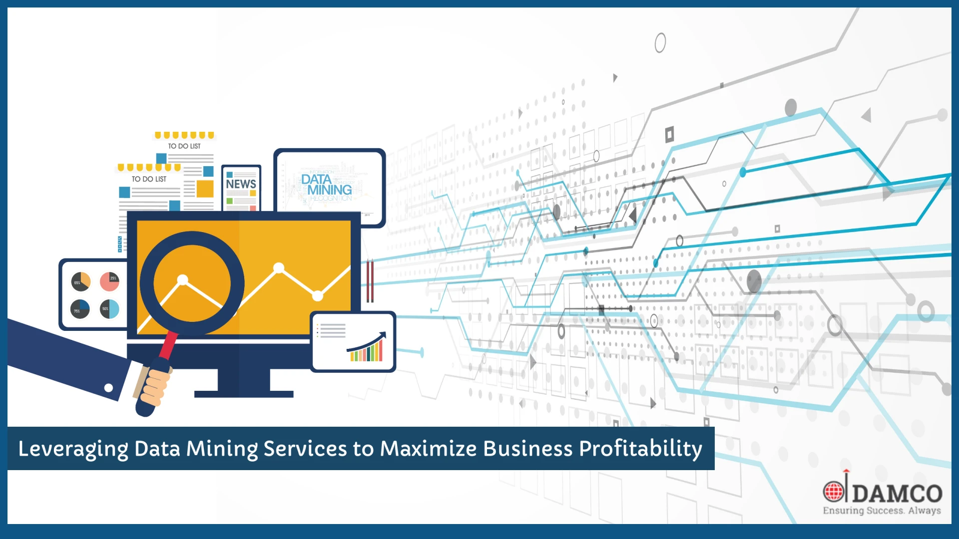 Leveraging Data Mining Services to Maximize Business Profitability
