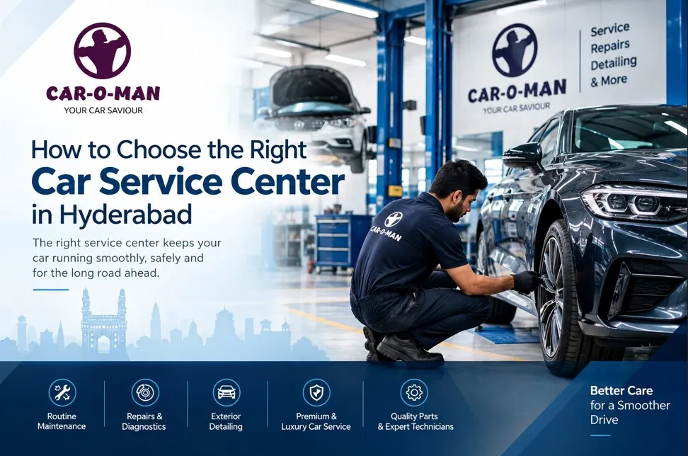 How to Choose the Right Car Service Center in Hyderabad